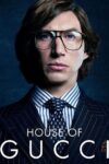 دانلود فیلم House of Gucci 2021 خاندان گوچی