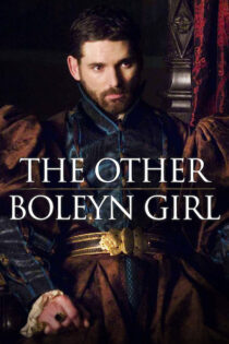 دانلود فیلم The Other Boleyn Girl 2008 دختر دیگر بولین