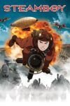 دانلود انیمه Steamboy 2004 پسر بخار