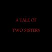 دانلود فیلم A Tale of Two Sisters 2003 داستان دو خواهر