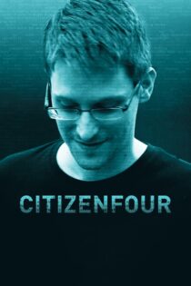 دانلود مستند Citizenfour 2014 شهروند شماره چهار