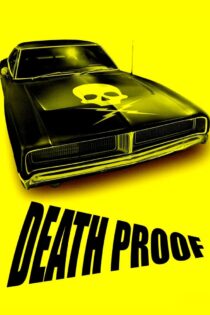 دانلود فیلم Death Proof 2007 ضد مرگ