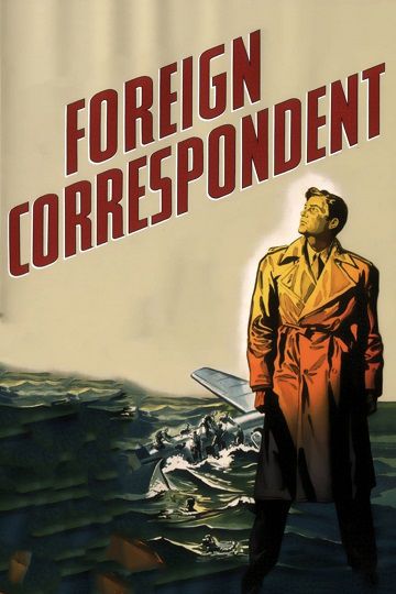 دانلود فیلم Foreign Correspondent 1940 خبرنگار خارجی