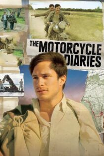 دانلود فیلم The Motorcycle Diaries 2004 خاطرات موتورسیکلت