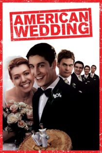 دانلود فیلم American Wedding 2003 عروسی آمریکایی