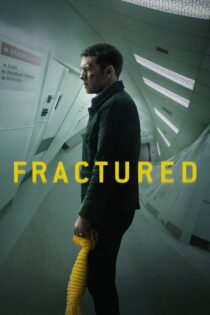 دانلود فیلم Fractured 2019 شکستگی