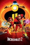 دانلود انیمیشن Incredibles 2 2018 شگفت انگیزان 2