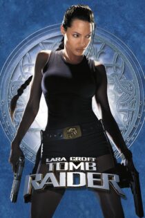 دانلود فیلم Lara Croft: Tomb Raider 2001 لارا کرافت: مهاجم مقبره