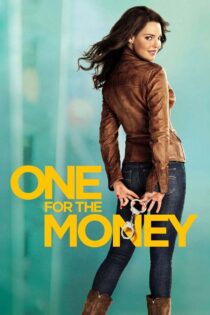 دانلود فیلم One for the Money 2012 یکی برای پول