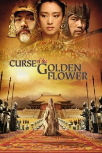 دانلود فیلم Curse of the Golden Flower 2006 نفرین گل طلایی