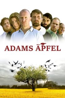 دانلود فیلم Adam’s Apples 2005 سیب های آدام