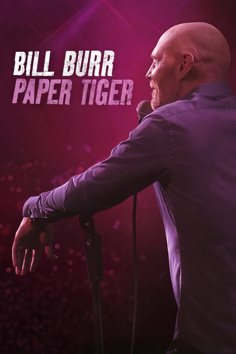 دانلود فیلم Bill Burr: Paper Tiger 2019 بیل بر: ببر کاغذی