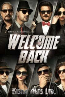 دانلود فیلم Welcome Back 2015 خوش برگشتید