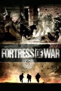 دانلود فیلم Fortress of War 2010 دژ برست