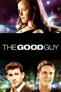 دانلود فیلم The Good Guy 2009 پسر خوب